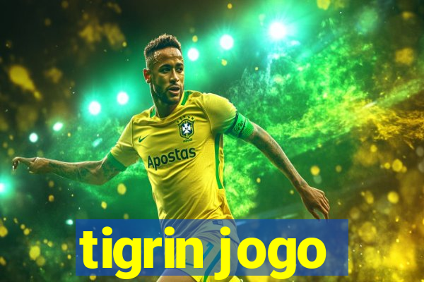 tigrin jogo